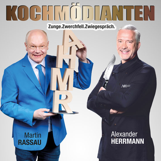 Rassau und Herrmann Kochmödianten – Ticket Vorstellung 24.09.2025 KLICK aufs Bild