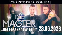 Die Magier 06 2023 Freakshow Tour01 Web