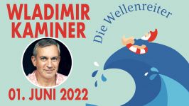 Kaminer WELLENreiter 06 2022 TV